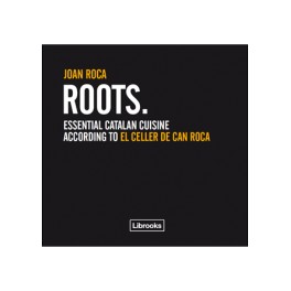 ROOTS ESSENTIAL CATALAN CUISINE (anglais)