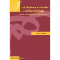 INSTALLATIONS VINICOLES ET D'EMBOUTEILLAGE. T1 : conception et réglementation.