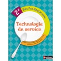 TECHNOLOGIE DE SERVICE 2e BAC PRO RESTAURANT