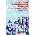 LE DISCOURS GASTRONOMIQUE FRANCAIS DES ORIGINES A NOS JOURS