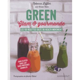 GREEN Glam & gourmande