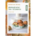 DESHYDRATER LES ALIMENTS