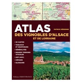 ATLAS DES VIGNOBES D'ALSACE ET DE LORRAINE
