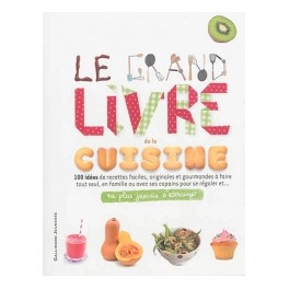 LE GRAND LIVRE DE LA CUISINE