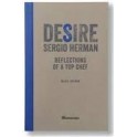DESIRE SERGIO HERMAN Reflections of a top chef (anglais)