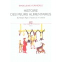 HISTOIRE DES PEURS ALIMENTAIRES