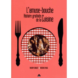 L'AMUSE BOUCHE HISTOIRE GRATINEE DE LA CUISINE
