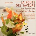 LA ROUTE DES SAVEURS