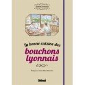 LA BONNE CUISINE DES BOUCHONS LYONNAIS