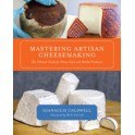 MASTERING ARTISAN CHEESEMAKING