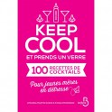 KEEP COOL ET PRENDS UN VERRE