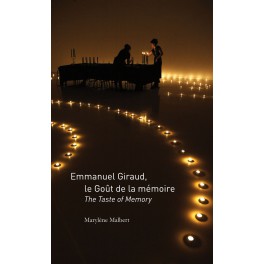 EMMANUEL GIRAUD, LE GOÛT DE LA MÉMOIRE