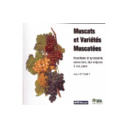 MUSCATS ET VARIÉTES MUSCATÉES