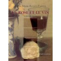 LA ROSE ET LE VIN ESTHÉTIQUE DU VIN