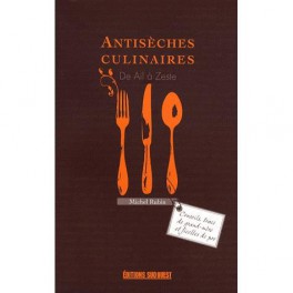 ANTISÈCHES CULINAIRES