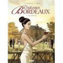 CHATEAUX BORDEAUX TOME 6: Le Courtier