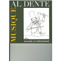 MUSIQUE AL DENTE